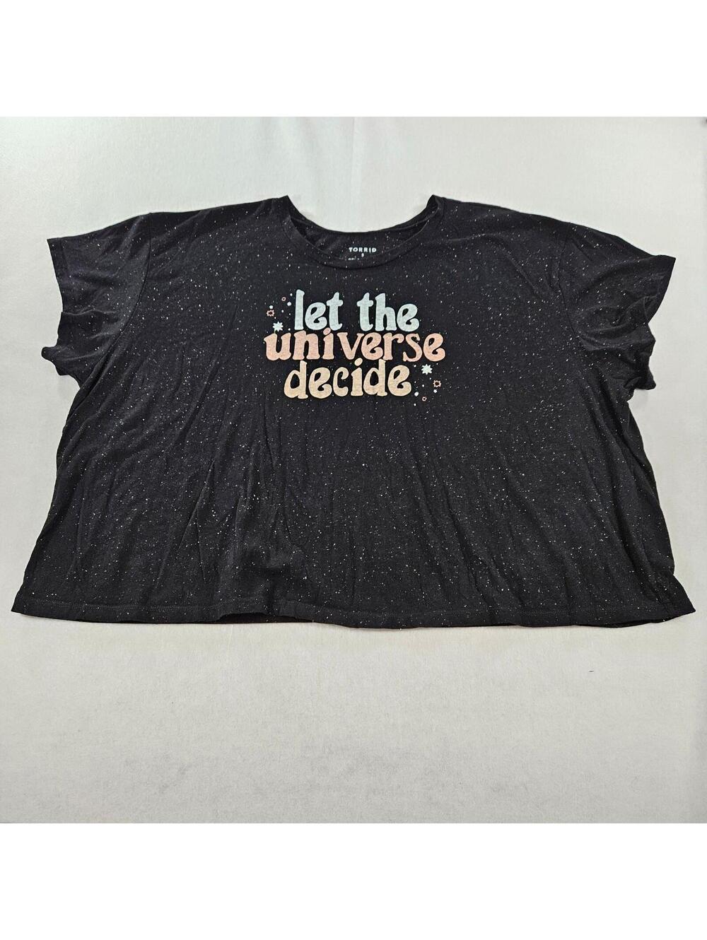 Torrid black t-shirt "let the universe decide" with a starry, cosmic grap